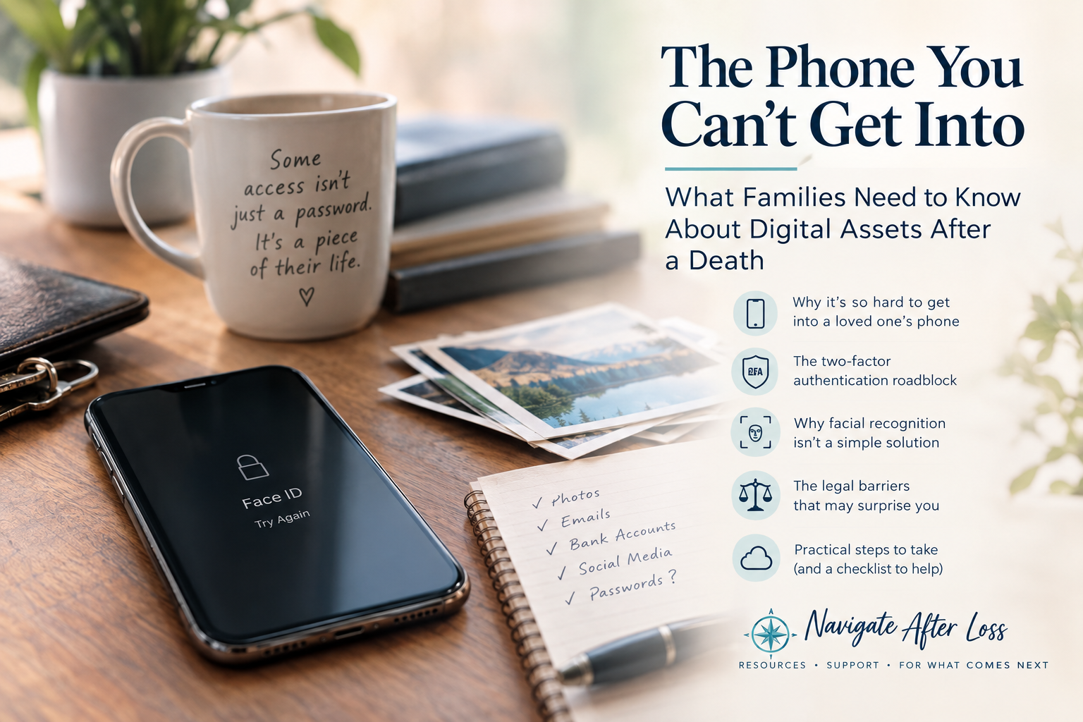 The Phone You Can't Get Into: What Families Need to Know About Digital Assets After a Death